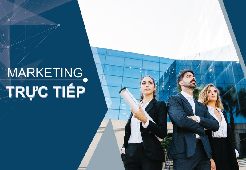 Marketing trực tiếp là gì? 4 bước xây dựng chiến lược marketing trực tiếp